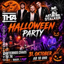 Halloween Party mit Live Musik | CHATTERBOX:CHAOS + TH74 |
ART Stalker - Kunst+Bar+ Events