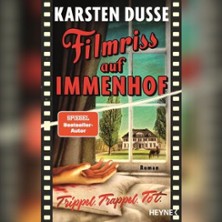 Filmriss auf Immenhof - Karsten Dusse - Trippel.Trappel.Tot.