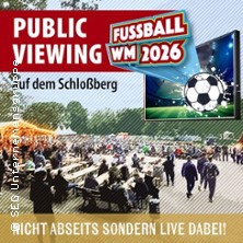 WM 2026 Public Viewing am Miramar