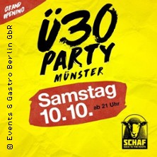 &Uuml;30 Party M&uuml;nster &ndash; Grand Opening - die Party f&uuml;r alle &Uuml;30