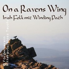 On a Ravens Wing - Irish Folk Konzert mit Winding Path