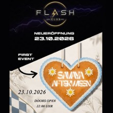Flash Club & Savaya Afterwiesen - Neuer&ouml;ffnung Flash Club
