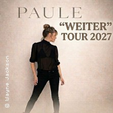 Paule -Ina Paule Klink und Band - Weiter Tour 2027