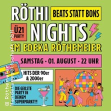 R&ouml;thi Nights - Beats statt Bons
