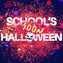 Schools soon Party / Halloween