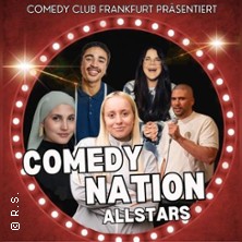 Comedy Nation - Allstars | 
Name
Comedy Club Frankfurt