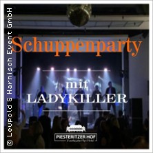 Schuppenparty - Piesteritzer Hof