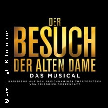 Der Besuch der alten Dame - Das Musical - Burghof L&ouml;rrach
