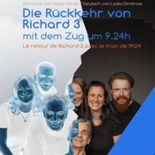 Die R&uuml;ckkehr Richard des 3. mit dem Zug