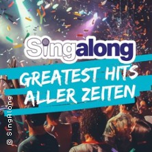 SingAlong - Das gro&szlig;e Mitsing-Event / Greatest Hits aller Zeiten