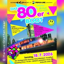 Das 80erBOOT Die 80erParty auf dem Main