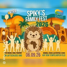 Spikys Family Fest | Luftschloss Tempelhofer Feld