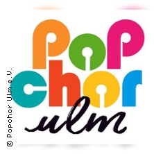 Popchor Ulm und Support - 10 Jahre Popchor Ulm