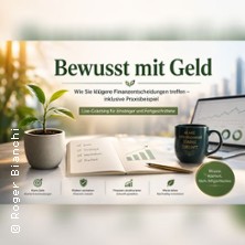 Bewusst mit Geld: Kl&uuml;ger entscheiden