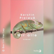 Kerstin Preiwu&szlig; - Wir alle | LiteraTour Nord 2026/27