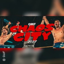 GWF Chaos City 2027
