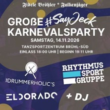 Gro&szlig;e Karnevalsparty #SayJeck in Br&uuml;hl