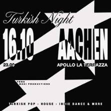 T&uuml;rkish Night Party in Aachen - Apollo La Terazza
