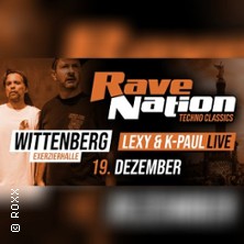 Rave Nation - mit Lexy & K-Paul
