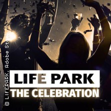 The Celebration - Die gro&szlig;e Lifepark-Jubil&auml;umsparty
