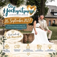 Hochzeitsmesse Langenselbold 2027 - Exklusivit&auml;t trifft Tradition