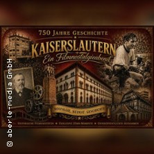 Kaiserslautern Nostalgieabend | Zwischen Heimatkino und Weltstadttr&auml;umen