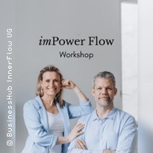 imPower Flow - Workshop | f&uuml;r F&uuml;hrungskr&auml;fte, Unternehmer:Innen und Leader