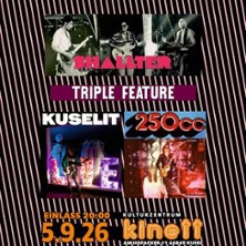 250CC / KUSELIT / SHALLTER - indie triple feature