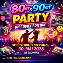 80er & 90er Party &ndash; Discofox Edition