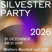 Silvester only Drinks | Wolters Gasthof seit 1787