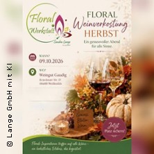 Floral - Weinverkostung - Herbst | Kreativit&auml;t trifft Genuss