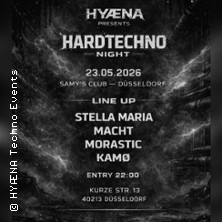 HYANA PRESENTS HARDTECHNO NIGHT - Samys Club D&uuml;sseldorf
