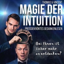 Magie der Intuition - Thomas & Vincent
