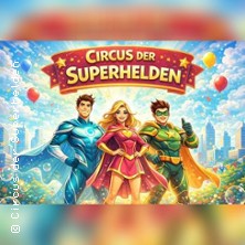 Circus der Superhelden