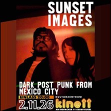 Sunset Images - Dark Post Punk from Mexico City
