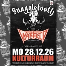 Snaggletooth & Warfield + Support | Kulturraum Freiburg