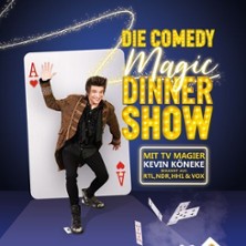 Comedy Magic Dinner Show - mit Kevin K&ouml;neke