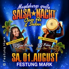 Magdeburgs gro&szlig;e Salsa Nacht mit DJ Malado, DJ Pelao und Livepercussion
