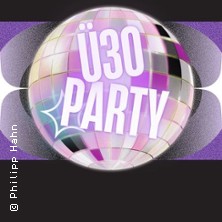&Uuml;30 Party | GLEIS4