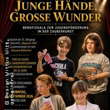 Junge H&auml;nde &ndash;&nbsp;Gro&szlig;e Wunder | Benefizgala mit jungen Zauberk&uuml;nstlern