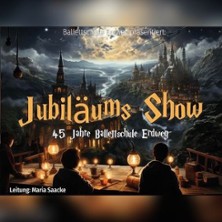 Tanzshow "45 Jahre Ballettschule Erdweg"