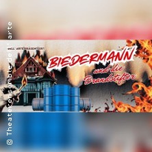 Biedermann und die Brandstifter - Theaterensemble dell' arte e.V.