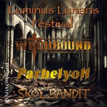 Witchbound, Skol Bandit &Parhelyon