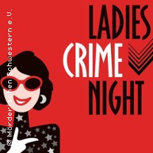 Ladies Crime Night im Karo&Paul