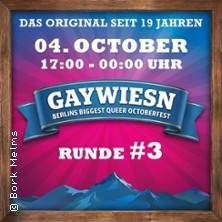 GAYWIESN  - Ausgabe 3 | Berlins gr&ouml;&szlig;tes queeres Oktoberfest