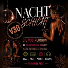 V30 - Die Volkspark &Uuml;ber 30 Party