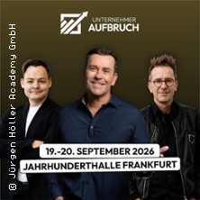 Unternehmer Aufbruch - J&uuml;rgen H&ouml;ller, Julian Otto & Gerald H&ouml;rhan