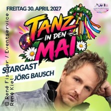 Tanz in den Mai mit Stargast J&ouml;rg Bausch | Sch&uuml;tzenhaus Friesdorf