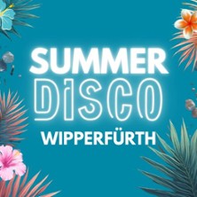 Summer Disco Wipperf&uuml;rth