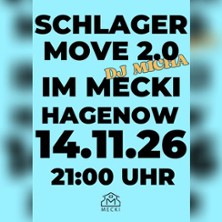 Schlagermove 2.0 - mit DJ Micha im MECKI